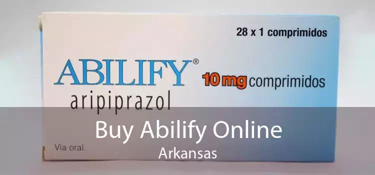 Buy Abilify Online Arkansas