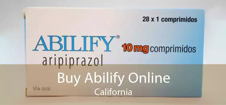 Buy Abilify Online California