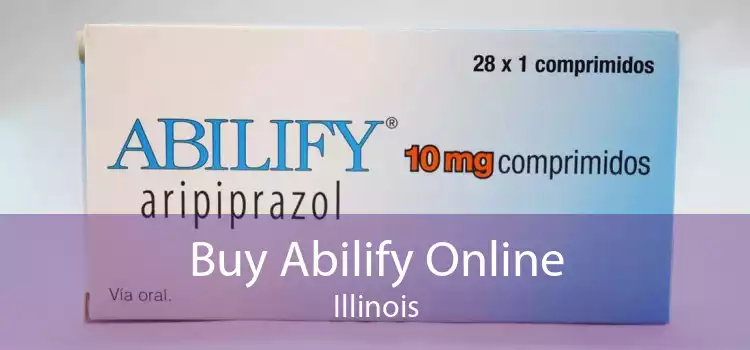 Buy Abilify Online Illinois