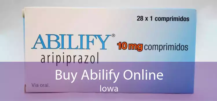 Buy Abilify Online Iowa
