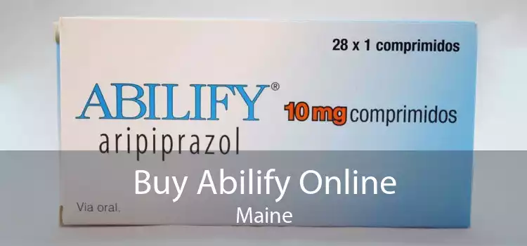 Buy Abilify Online Maine