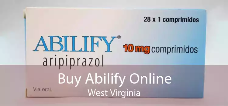 Buy Abilify Online West Virginia